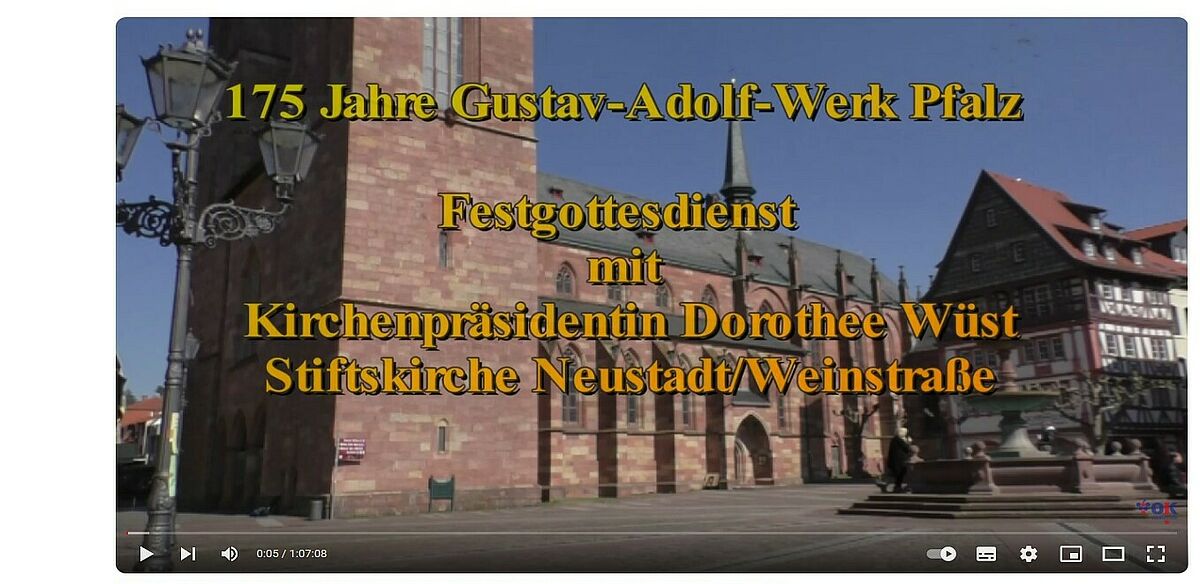 Startbild Videoaufnahme Offener Kanal "175 Jahre Gustav-Adolf-Werk Pfalz - Festgottesdienst , Stiftskirche, Neustadt an der Weinstraße"